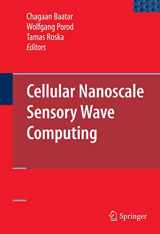 9781441910103-1441910107-Cellular Nanoscale Sensory Wave Computing