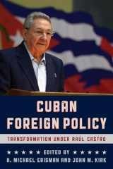 9781442270930-1442270934-Cuban Foreign Policy: Transformation under Raúl Castro