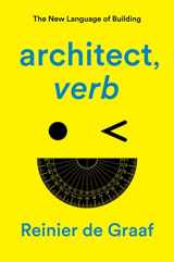 9781839761911-1839761911-architect, verb.: The New Language of Building