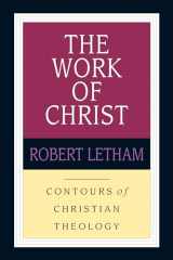 9780830815326-0830815325-The Work of Christ (Contours of Christian Theology)