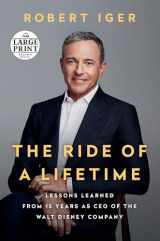9780593170984-0593170989-The Ride of a Lifetime: Lessons Learned from 15 Years as CEO of the Walt Disney Company (Random House Large Print)