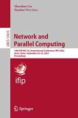9783031213946-3031213947-Network and Parallel Computing: 19th IFIP WG 10.3 International Conference, NPC 2022, Jinan, China, September 24–25, 2022, Proceedings (Lecture Notes in Computer Science)