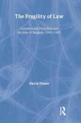 9780415477611-0415477611-The Fragility of Law: Constitutional Patriotism and the Jews of Belgium, 1940–1945