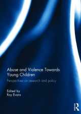 9781138855205-1138855200-Abuse and Violence Towards Young Children: Perspectives on Research and Policy