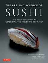 9784805317136-4805317132-The Art and Science of Sushi: A Comprehensive Guide to Ingredients, Techniques and Equipment
