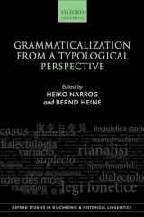 9780198795841-019879584X-Grammaticalization from a Typological Perspective (Oxford Studies in Diachronic and Historical Linguistics)