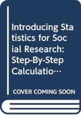 9780415075152-0415075157-Introducing Statistics for Social Research: Step-by-step calculations and computer techniques using SPSS
