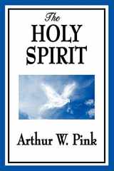 9781604596748-1604596740-The Holy Spirit