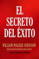 9781532925863-1532925867-El Secreto del Éxito (Timeless Wisdom Collection) (Spanish Edition)