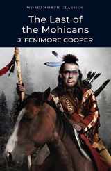 9781853260490-1853260495-Last of the Mohicans (Wordsworth Classics)
