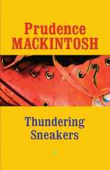 9780292752696-0292752695-Thundering Sneakers (Southwestern Writers Collection Series, Wittliff Collections at Texas State University)