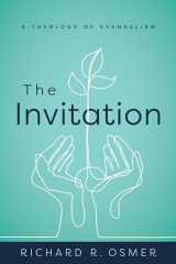 9780802876225-0802876226-The Invitation: A Theology of Evangelism
