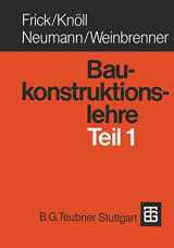 9783322940216-3322940217-Baukonstruktionslehre Teil 1 (German Edition)
