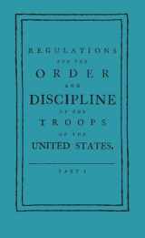 9781429095556-1429095555-Regulations for the Order and Discipline of the Troops of the United States (Applewood Books)