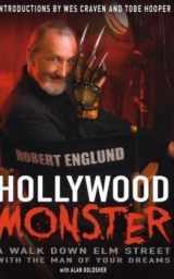 9781845135058-1845135059-Hollywood Monster: A Walk Down Elm Street with the Man of Your Dreams