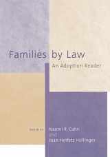 9780814715895-0814715893-Families by Law: An Adoption Reader