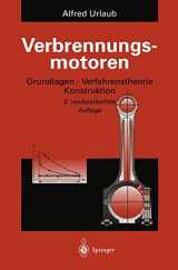 9783642791154-3642791158-Verbrennungsmotoren: Grundlagen, Verfahrenstheorie, Konstruktion (German Edition)