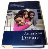 9780670892754-0670892750-American Dream: Three Women, Ten Kids, and a Nation's Drive to End Welfare