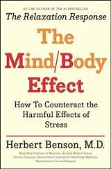 9781501140921-1501140922-Mind Body Effect: How to Counteract the Harmful Effects of Stress