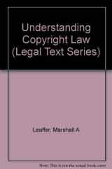 9780256164480-0256164487-Understanding Copyright Law (Legal Text Series)