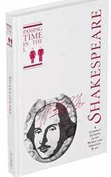 9780953735730-0953735737-Passing Time in the Loo: Shakespeare
