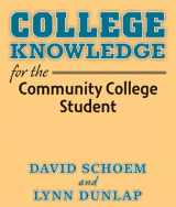 9780472034550-0472034553-College Knowledge for the Community College Student