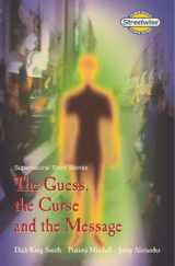 9780582796263-0582796261-The Guess, the Curse and the Message: Supernatural Short Stories: Access Version (Literacy Land)