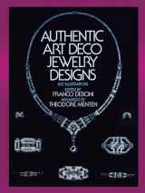 9780486243467-048624346X-Authentic Art Deco Jewelry Designs (Dover Jewelry and Metalwork)
