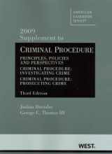 9780314911384-0314911383-Criminal Procedure, Principles, Policies and Perspectives, 3rd Edition, 2009 Supplement (American Casebook)