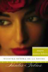 9780061626739-0061626732-Nuestra senora de la noche: Novela (Esenciales) (Spanish Edition)