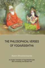 9781884852091-1884852092-The Philosophical Verses of Yogavasishtha: An English Translation of Yogavasishtha-sara with Commentary and Sanskrit Text