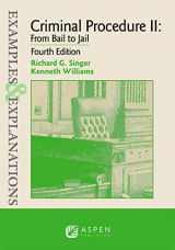 9781454848127-145484812X-Criminal Procedure II: From Bail to Jail (Examples & Explanations)