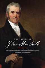 9780807822210-0807822213-The Papers of John Marshall: Vol. VIII: Correspondence, Papers, and Selected Judicial Opinions, March 1814-December 1819 (Published by the Omohundro ... and the University of North Carolina Press)