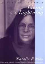 9780813526652-0813526655-Living in the Lightning: A Cancer Journal