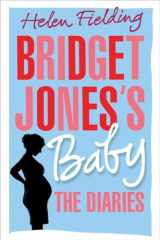 9781524732400-1524732400-Bridget Jones's Baby: The Diaries