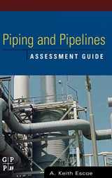 9780750678803-0750678801-Piping and Pipelines Assessment Guide (Stationary Equipment Assessment)