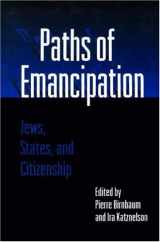 9780691034614-0691034613-Paths of Emancipation (Princeton Legacy Library, 293)