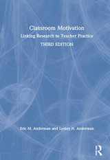 9780367435240-0367435241-Classroom Motivation: Linking Research to Teacher Practice