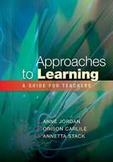 9780335226702-0335226701-Approaches to learning: a guide for teachers: A Guide for Educators