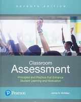 9780134523309-013452330X-Classroom Assessment: Principles and Practice that Enhance Student Learning and Motivation