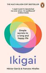 9781529902402-1529902401-Ikigai: Simple Secrets to a Long and Happy Life
