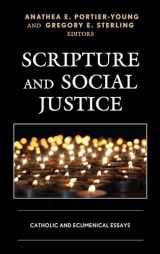 9781978702882-1978702884-Scripture and Social Justice: Catholic and Ecumenical Essays