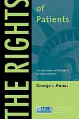 9780814705032-0814705030-The Rights of Patients: The Authoritative ACLU Guide to the Rights of Patients, Third Edition (ACLU Handbook, 1)