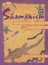 9780895948380-0895948389-Shamanism As a Spiritual Practice for Daily Life