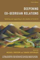 9781538162491-1538162490-Deepening EU-Georgian Relations: Updating and Upgrading in the Shadow of Covid-19