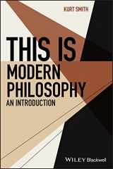 9781118686904-111868690X-This Is Modern Philosophy: An Introduction (This is Philosophy)