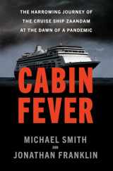 9780385549134-038554913X-Cabin Fever: The Harrowing Journey of the Cruise Ship Zaandam at the Dawn of a Pandemic