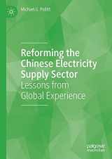 9783030394646-3030394646-Reforming the Chinese Electricity Supply Sector: Lessons from Global Experience