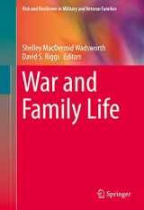 9783319214870-331921487X-War and Family Life (Risk and Resilience in Military and Veteran Families)