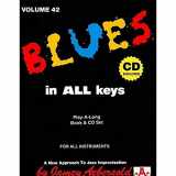 9781562242008-1562242008-Jamey Aebersold Jazz -- Blues in All Keys, Vol 42: Book & CD (Jazz Play-a-Long for All Musicians, Vol 42)
